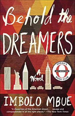 Behold the Dreamers (Oprah's Book Club): A Novel