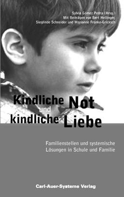 Kindliche Not und kindliche Liebe