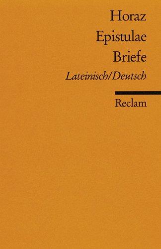 Epistulae / Briefe. Lateinisch / Deutsch