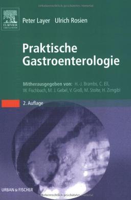 Praktische Gastroenterologie