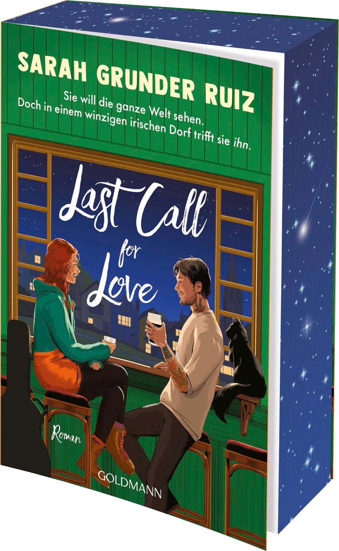 Last Call for Love: Roman - Mit wunderschönem farbigem Buchschnitt