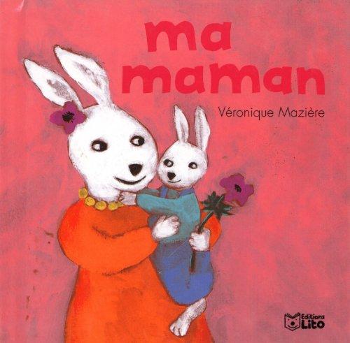 Chez moi il y a. Vol. 4. Ma maman