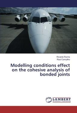 Modelling conditions effect on the cohesive analysis of bonded joints