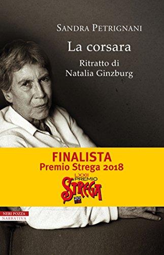 La corsara. Ritratto di Natalia Ginzburg