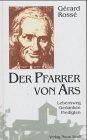 Der Pfarrer von Ars an seine Gemeinde