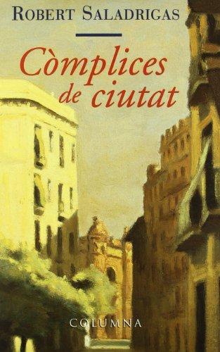 Còmplices de ciutat (Clàssica)