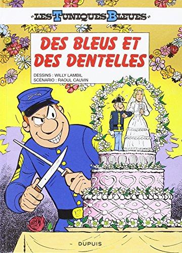 Les Tuniques bleues. Vol. 22. Des bleus et des dentelles