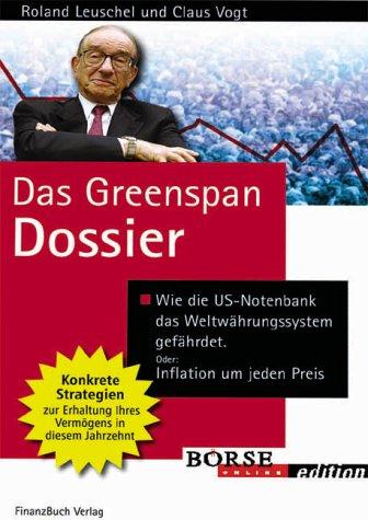 Das Greenspan Dossier