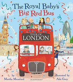 Royal Baby's Big Red Bus Tour of London (Royal Baby 4)