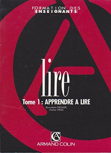 LIRE T01 APPRENDRE A LIRE (Format.Enseigna)