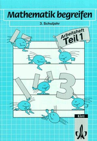 Mathematik begreifen, bisherige Ausgabe, 3. Schuljahr, Arbeitsheft