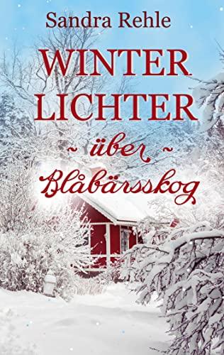 Winterlichter über Blåbärsskog