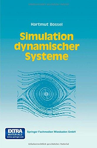 Simulation dynamischer Systeme. Grundwissen, Methoden, Programme.