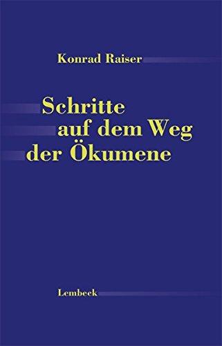 Schritte auf dem Weg der Ökumene