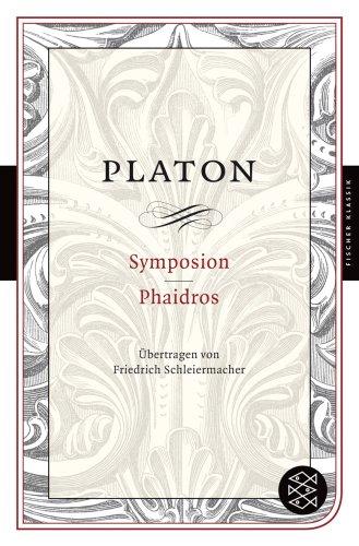 Symposion / Phaidros (Fischer Klassik)