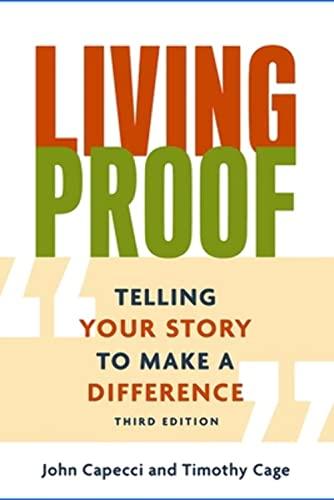 Living Proof: Telling Your Story to Make a Difference (3rd Edition)