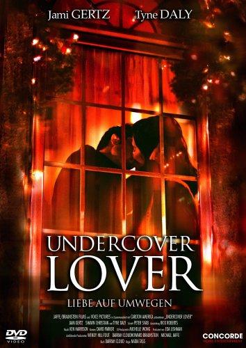 Undercover Lover - Liebe auf Umwegen