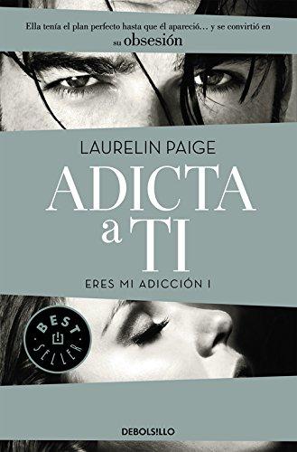 Adicta a ti (Eres mi adicción)