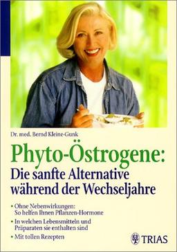 Phyto-Östrogene, Die sanfte Alternative während der Wechseljahre