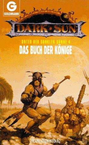 Unter der dunklen Sonne IV. Das Buch der Könige. ( Fantasy).