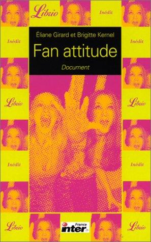 Fan attitude