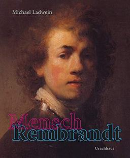 Mensch Rembrandt