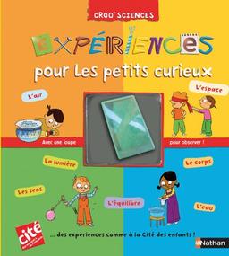 Expériences pour les petits curieux