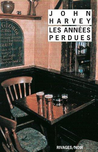 Les années perdues