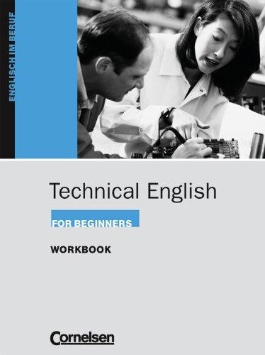 Technical English for Beginners: A1-A2 - Workbook: Englisch im Beruf