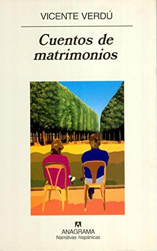 Cuentos de matrimonios (Narrativas hispánicas, Band 284)