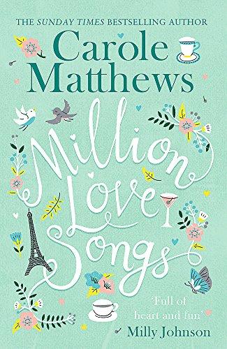 Million Love Songs: The laugh-out-loud and feel-good Top 5 Sunday Times bestseller