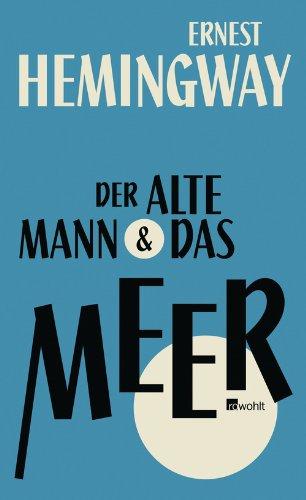 Der alte Mann und das Meer