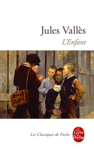 L'enfant : Jacques Vingtras