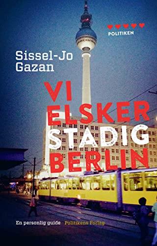 Vi elsker stadig Berlin