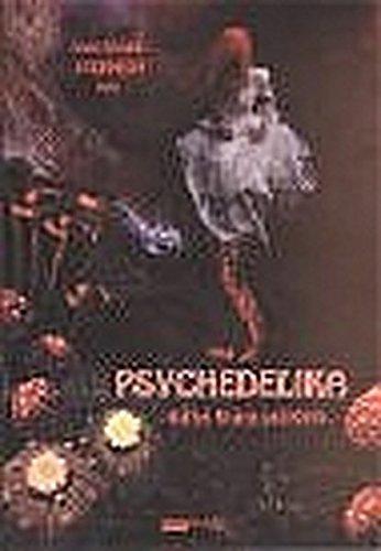 Psychedelika: Kultur, Vision und Kritik