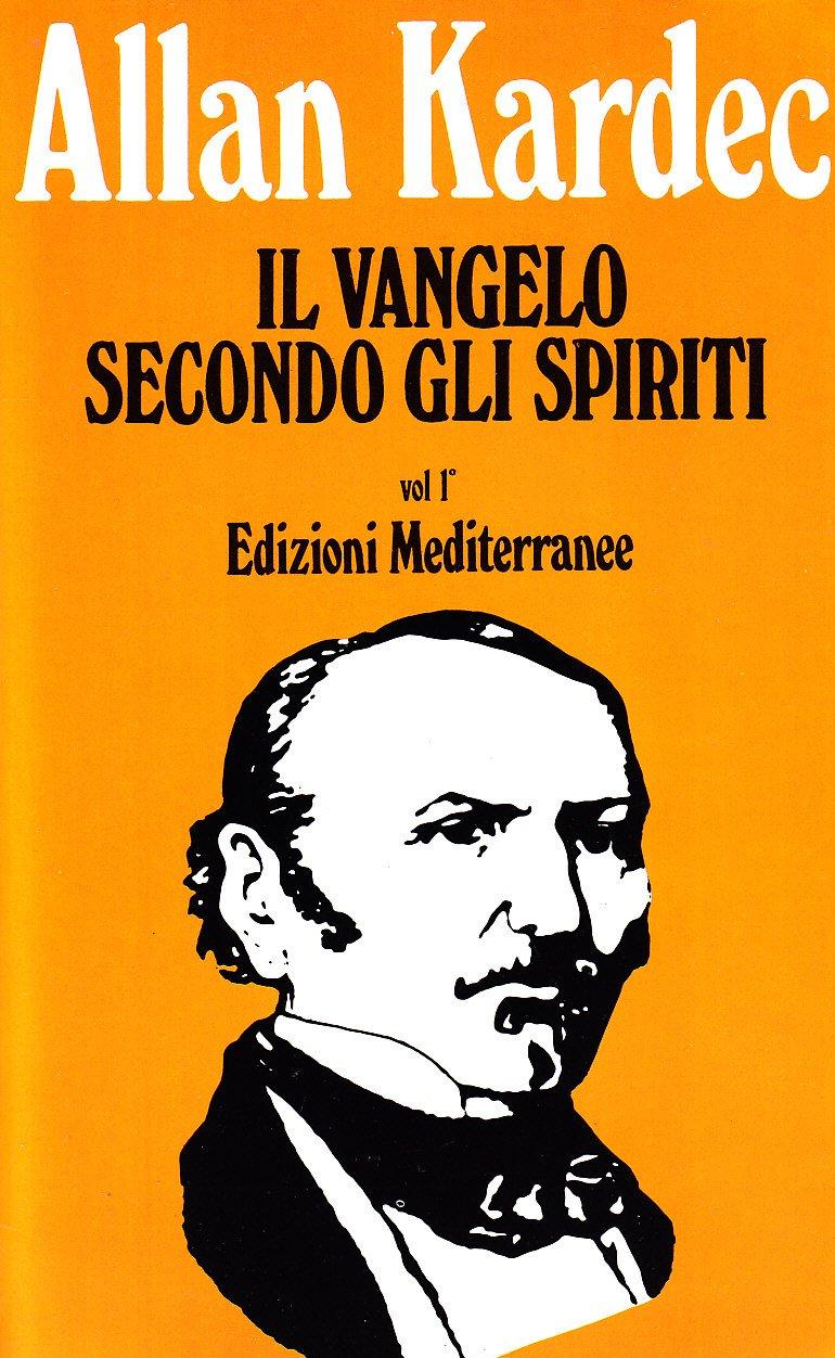 Il vangelo secondo gli spiriti