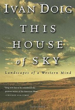 This House of Sky: Landscapes of a Western Mind