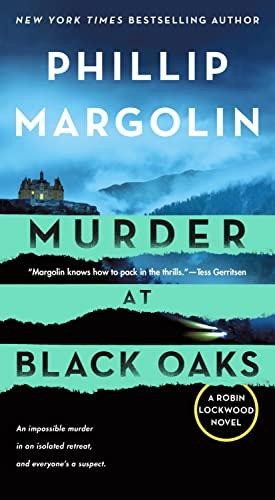 Murder at Black Oaks: A Robin Lockwood Novel (Robin Lockwood, 6)