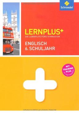 Lernplus - Die Lernhilfe fürs Gymnasium: Englisch 6