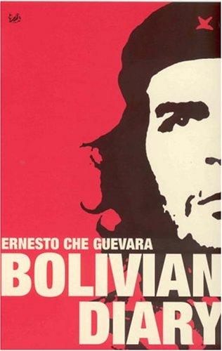 Bolivian Diary (new edition)