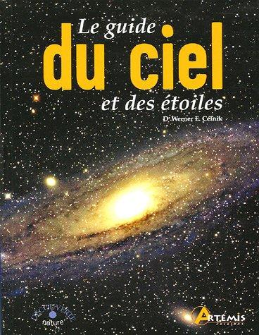 Le guide du ciel et des étoiles