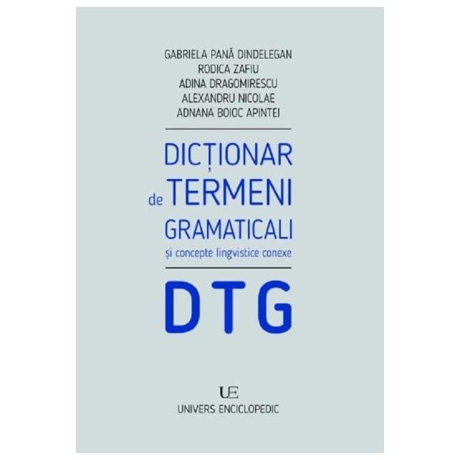 Dictionar De Termeni Gramaticali Si Concepte Lingvistice Conexe