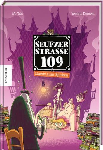 Seufzerstraße 109: Lizenz zum Spuken: Band 2