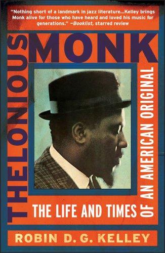 Thelonious Monk: The Life and Times of an American Original