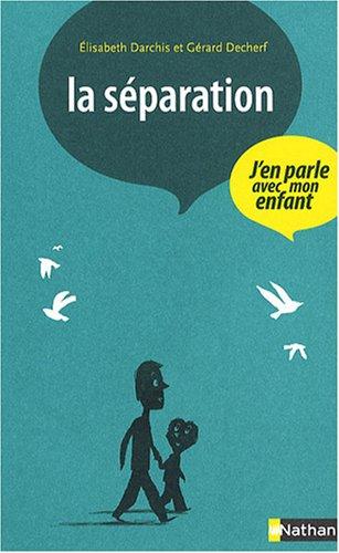 La séparation