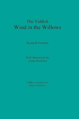 The Yiddish Wind in the Willows