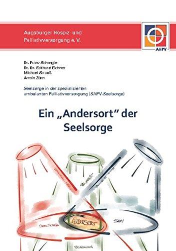 Ein "Andersort" der Seelsorge: Seelsorge in der spezialisierten ambulanten Palliativversorgung (SAPV-Seelsorge)