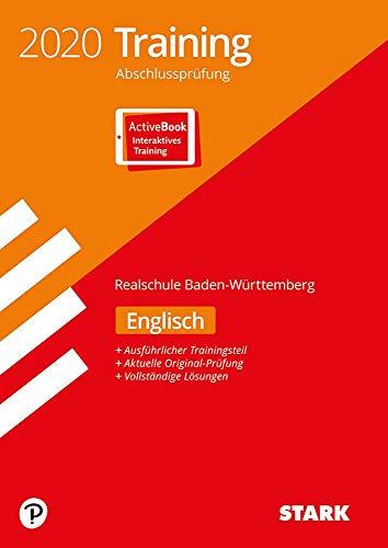 STARK Training Abschlussprüfung Realschule 2020 - Englisch - BaWü: Ausgabe mit ActiveBook + Videos