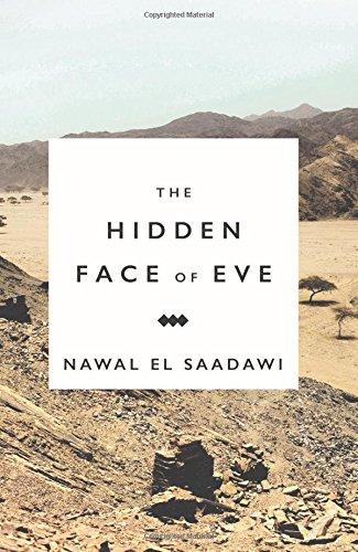 The Hidden Face of Eve: Women in the Arab World