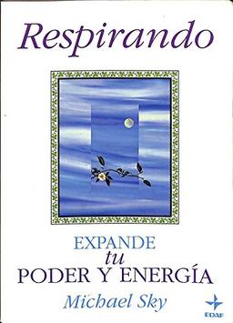 Respirando-Expande Tu Poder Y Energia